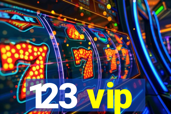 123 vip